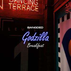 Godzilla Breakbeat