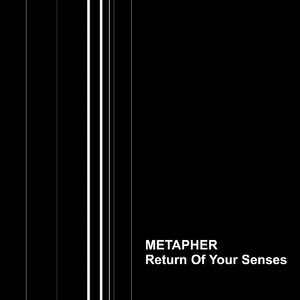 Return Of Your Senses
