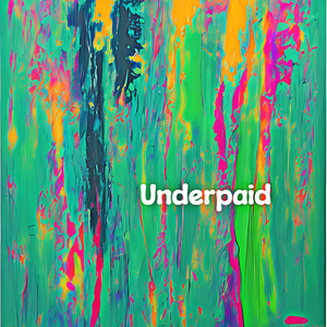 Underpaid