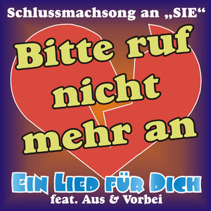 Bitte ruf nicht mehr an (Single Version)