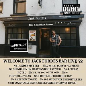 The Chelsea Hotel (Reissue) [Welcome To Jack Fordes Bar Live 2022] (Live)