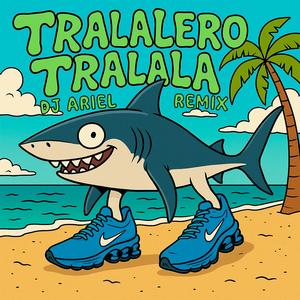 TRALALERO TRALALA (BAILE FUNK)