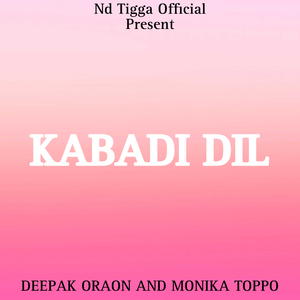 KABADI DIL (NAGPURI SONG)