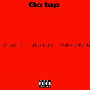 Go Tap (feat. TEG TEZZ & WalkdownBando)