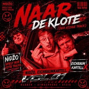 NAAR DE KLOTE (Der atzige Track) (feat. Eichbaumkartell)