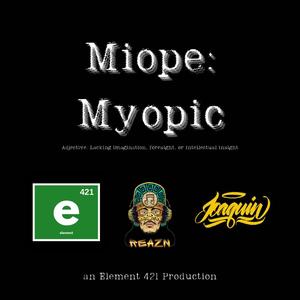 Miope (feat. REAZN & Joaquin Daniels) (Single)