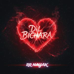 DIL BICHARA (feat. Imkdwrld)