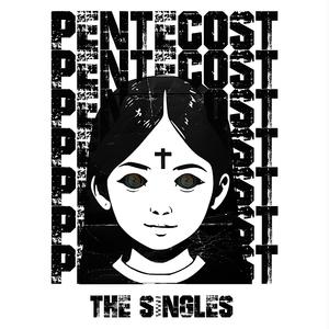 Pentecost (Lost & Lonely Version)