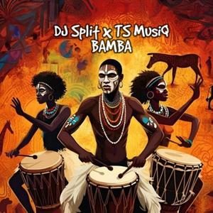 Bamba (feat. DJ Split BW)