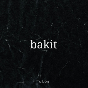 bakit