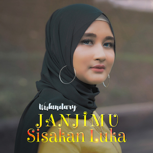 Janjimu Sisakan Luka