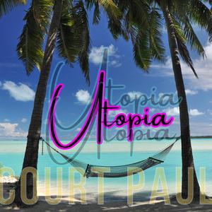 (my) Utopia