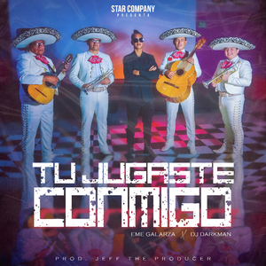 Tu Jugaste Conmigo