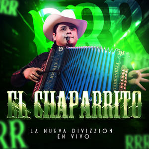 El Chaparrito (En Vivo)