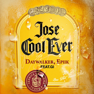 Jose Cool Ever (feat. Gi)