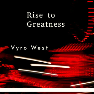 Rise to Greatness