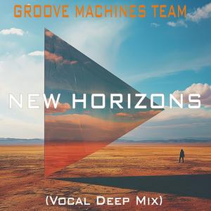 NEW HORIZONS (Vocal Deep Mix)