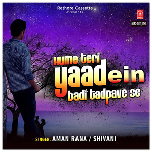Hume Teri Yaadein Badi Tadpave Se