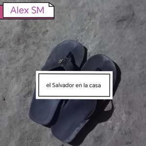El Salvador en la casa (Remix)