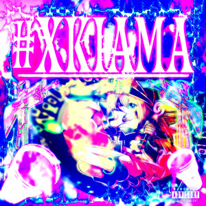 #XKIAMA
