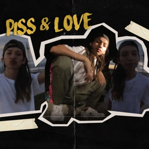 Piss & Love