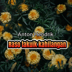 Raso Takuik Kahilangan