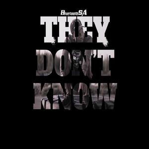 They Don't Know