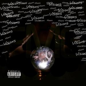 Visions (feat. Nitro-Geez)