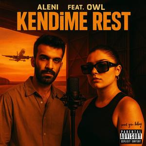 Kendime Rest (feat. OWL)