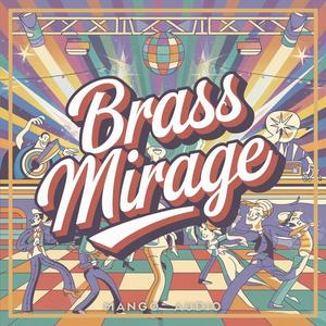 Brass Mirage
