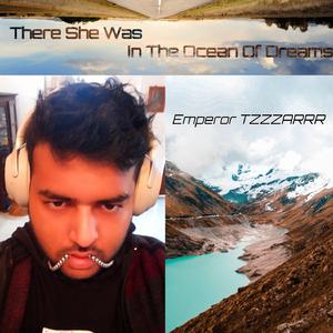 There She Was In The Ocean Of Dreams