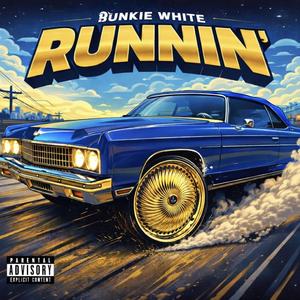 Runnin'