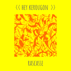 hey kerougon