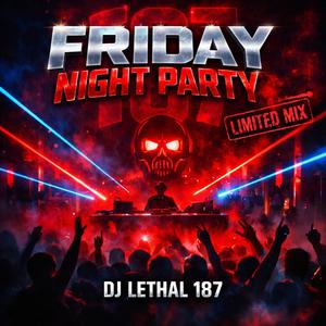 Friday Night Party