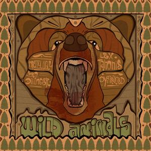Wild Animals (feat. Pro Dillinger, Lex Talionis & Dystrakted)