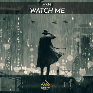 Watch Me (Extended Mix)