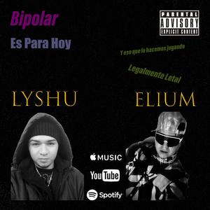Bipolar (feat. Elium)