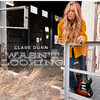 Clare Dunn - Wasn't Looking