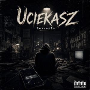 Uciekasz