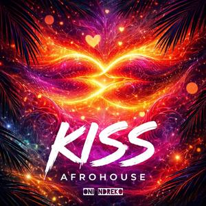 KISS (feat. Oni Ndreko)