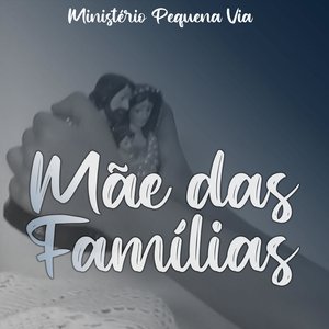 Mãe das Famílias