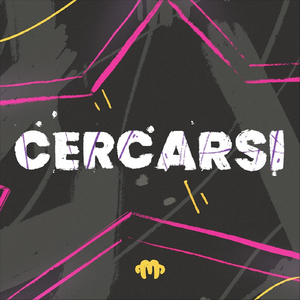Cercarsi