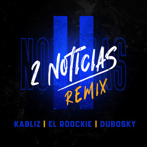 2 Noticias ((Remix))