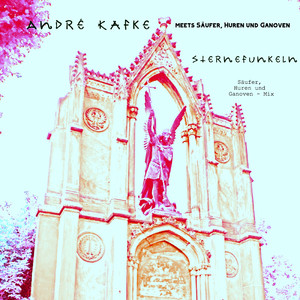 Sternefunkeln (Säufer, Huren und Ganoven - Mix)