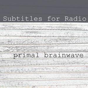 Primal Brainwave