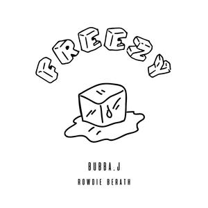 Freezy (feat. Rowdie Beraht)