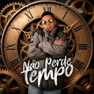 Não Perder Tempo