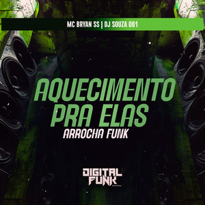 Aquecimento pra Elas Arrocha Funk