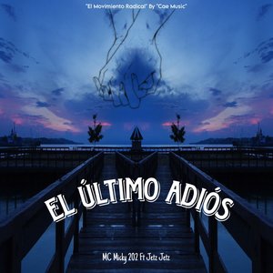 El Último Adiós
