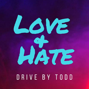 Love & Hate